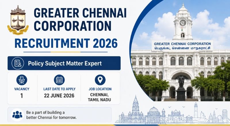 Greater Chennai Corporation Recruitment 2026