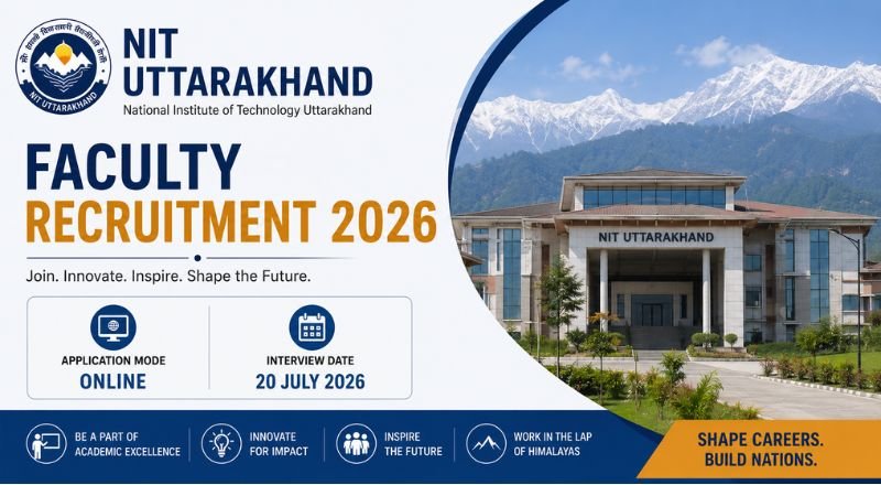 NIT Uttarakhand Faculty Recruitment 2026