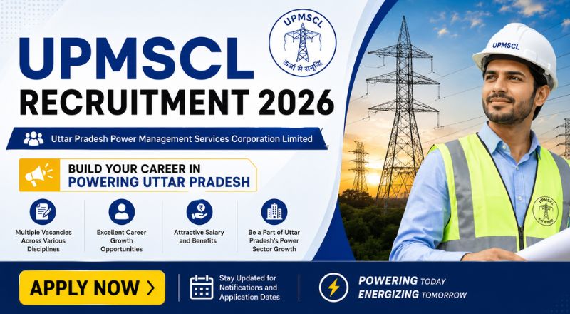 UPMSCL Recruitment 2026