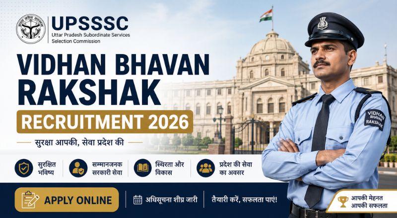 UPSSSC Vidhan Bhavan Rakshak Recruitment 2026